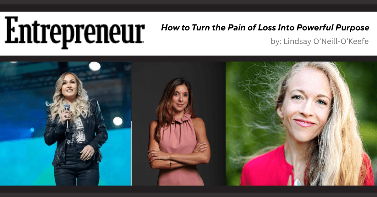 From Loss to Legacy: How Three Women Entrepreneurs Turned Adversity into Purpose-Driven Businesses