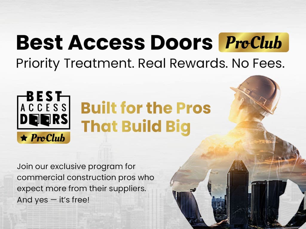 Best Access Doors Launches ProClub Membership Program for Construction Professionals