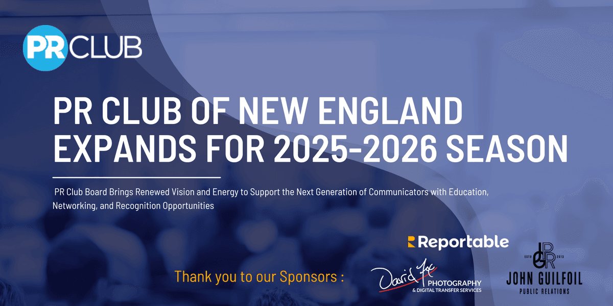 PR Club of New England Announces Revitalized Leadership and Strategic Vision for Communications Industry