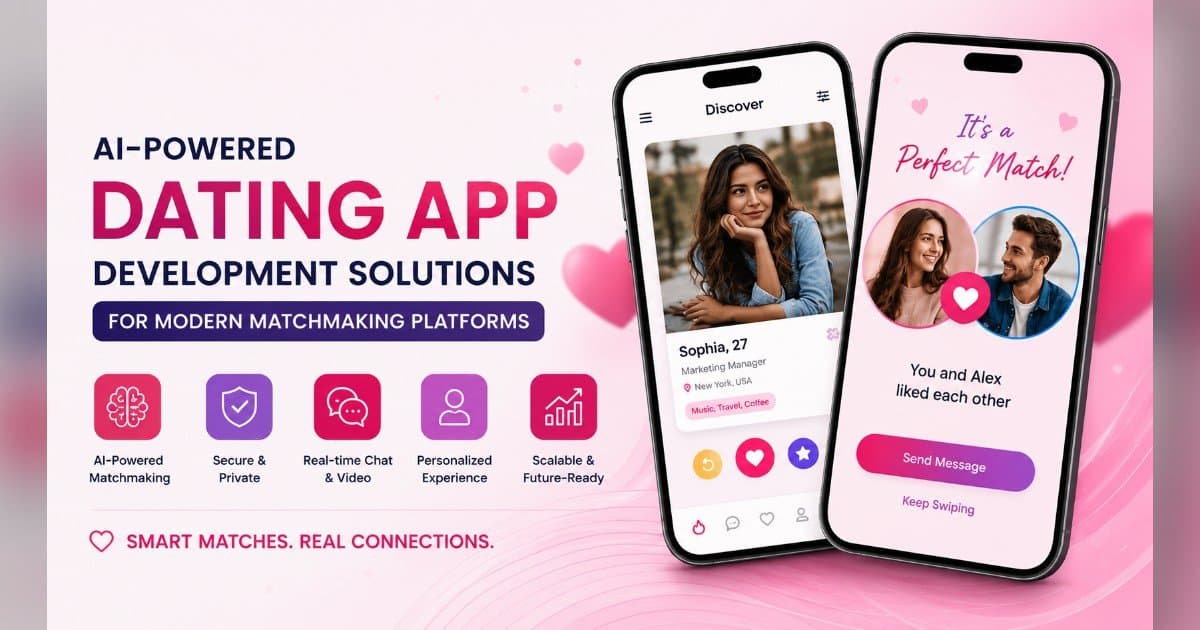 Techanic Infotech Unveils AI-Powered Dating App Development Solutions to Transform the Online Dating Market