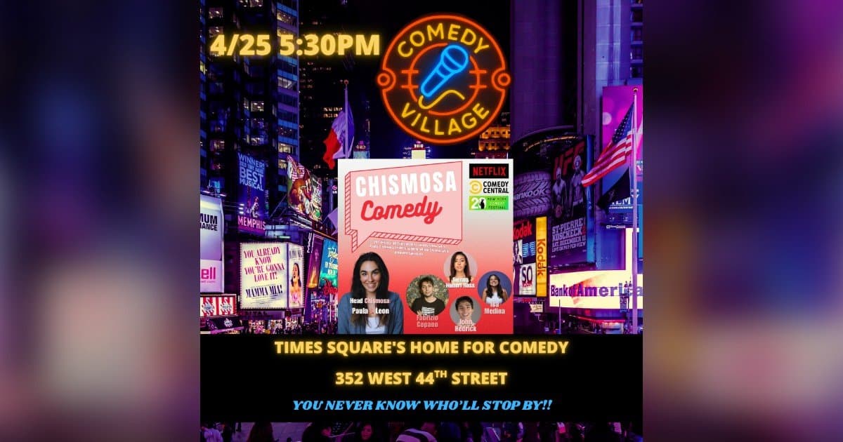 Chismosa Comedy Brings Unique Blend of Stand-Up and Storytelling to Times Square