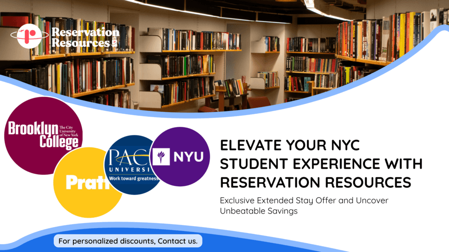 Reservation Resources Launches Extended Stay Discounts for NYC Students and Travelers