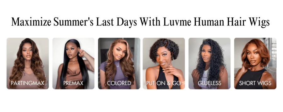 Luvme Hair Launches New Glueless Wig Collection as Summer Ends